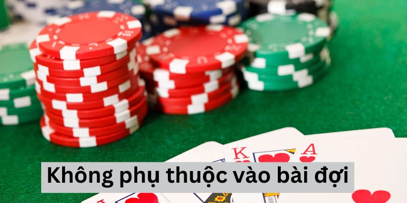 Đừng quá phụ thuộc vào bài đợi